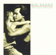 Title: Big Daddy, Artist: John Mellencamp