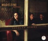 Title: Secular Hymns, Artist: Madeleine Peyroux