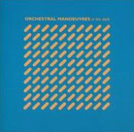 Title: Orchestral Manoeuvres in the Dark, Artist: Orchestral Manoeuvres in the Dark