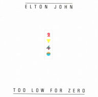 Title: Too Low for Zero [LP], Artist: Elton John