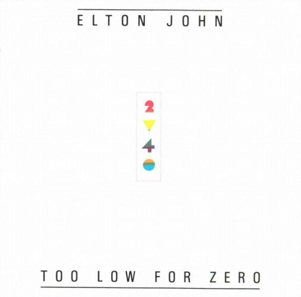 Too Low for Zero [LP]