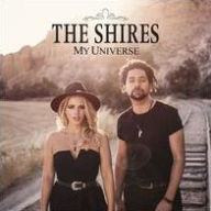Title: My Universe, Artist: The Shires