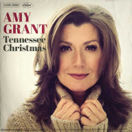 Title: Tennessee Christmas, Artist: Amy Grant