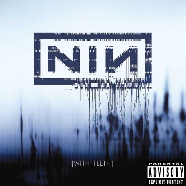 With Teeth (Nine Inch Nails)
