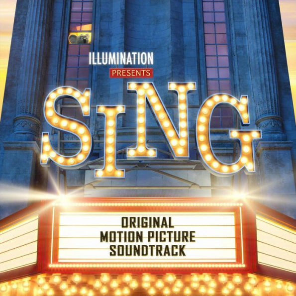 Sing [2016] [Original Motion Picture Soundtrack]