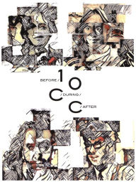 Title: Before During After: The Story of 10cc, Artist: 10cc