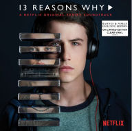 Title: 13 Reasons Why [A Netflix Original Series Soundtrack] [Clear Vinyl] [Barnes & Noble Exc, Artist: 