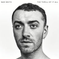 Title: The Thrill of It All, Artist: Sam Smith