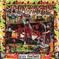 Title: Fever To Tell [15th Anniversary Deluxe Edition], Artist: Yeah Yeah Yeahs