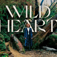 Title: Wild Heart [Live], Artist: Kim Walker-Smith
