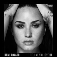 Title: Tell Me You Love Me, Artist: Demi Lovato