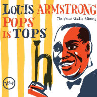 Title: Pops Is Tops: The Verve Studio Albums, Artist: Louis Armstrong