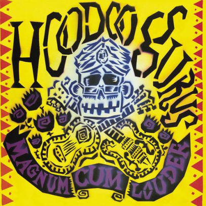 Magnum Cum Louder By Hoodoo Gurus 602567285519 Cd Barnes