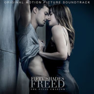 Title: Fifty Shades Freed [Original Motion Picture Soundtrack] [Clean Version], Artist: 