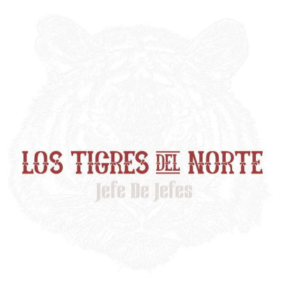 Jefe De Jefes By Los Tigres Del Norte Vinyl Lp Barnes Noble - los tigres del norte roblox id