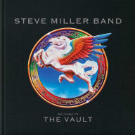 Title: Welcome to the Vault, Artist: Steve Miller Band