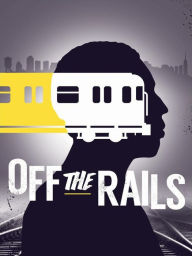 Title: Off the Rails