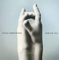 Title: Sun on You, Artist: Craig Armstrong