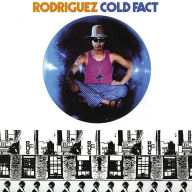 Title: Cold Fact, Artist: Rodriguez