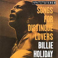 Title: Songs for Distingué Lovers, Artist: Billie Holiday