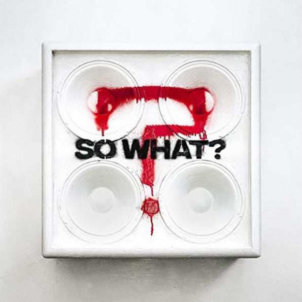 So What?