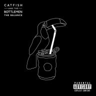 Title: The Balance, Artist: Catfish and the Bottlemen