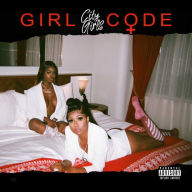 Title: Girl Code, Artist: City Girls