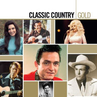 Title: Classic Country Gold, Artist: 