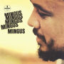 Mingus Mingus Mingus Mingus Mingus