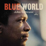 Title: Blue World, Artist: John Coltrane