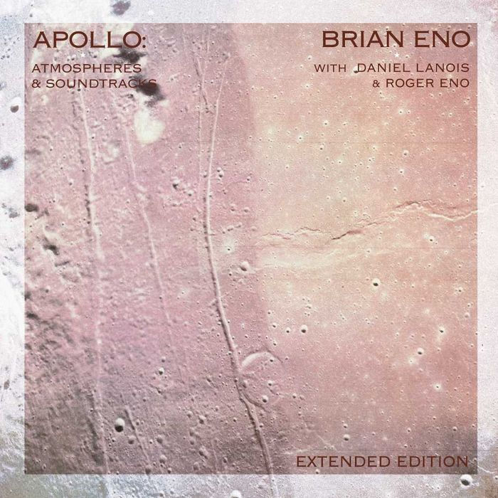 Apollo: Atmospheres & Soundtracks [Extended Edition]