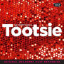 Tootsie [Original Broadway Cast Recording]