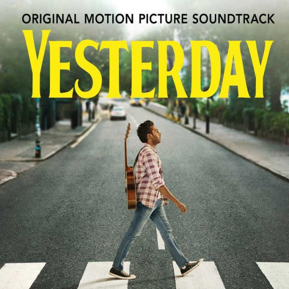 Yesterday [Original Motion Picture Soundtrack]