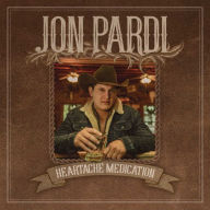 Title: Heartache Medication, Artist: Jon Pardi