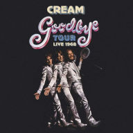 Title: Goodbye Tour [Live, 1968], Artist: Cream