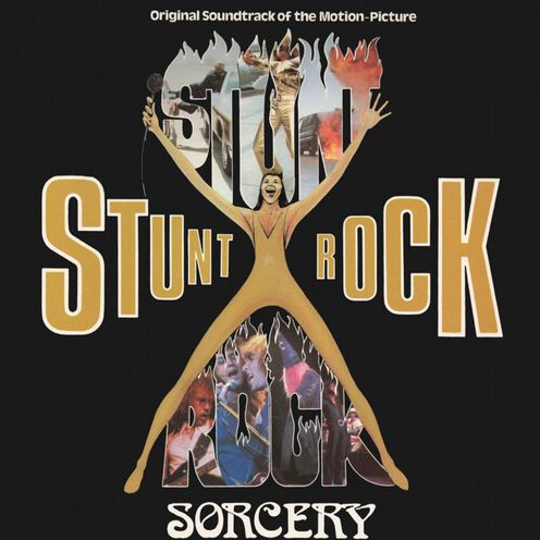 Stunt Rock [Original Soundtrack of the Motion-Picture]