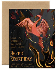 Support Greeting Card Phoenix Rebirthday