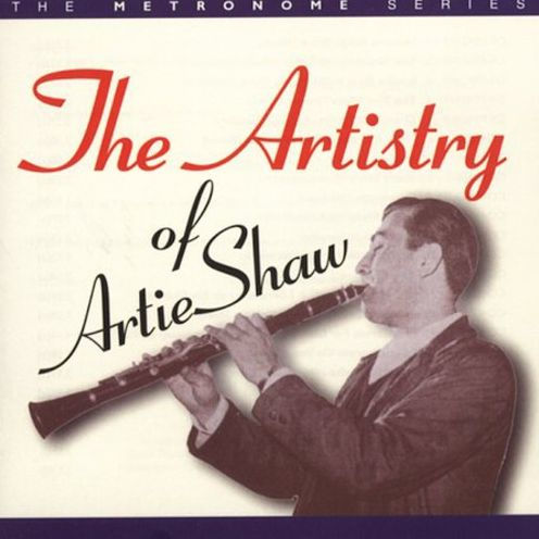 The Artistry of Artie Shaw