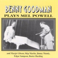 Title: Plays Mel Powell, Artist: Benny Goodman