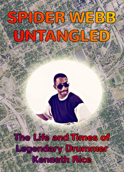 Kenneth Rice: Spider Webb Untangled