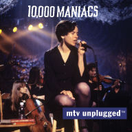 Title: MTV Unplugged, Artist: 10,000 Maniacs