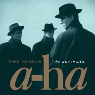 Title: Time and Again: The Ultimate A-Ha, Artist: a-ha