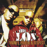 Title: Money, Power & Respect, Artist: The LOX