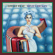 Title: Dixie Chicken [Deluxe Edition], Artist: Little Feat