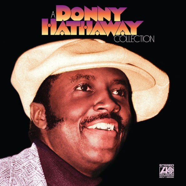 A Donny Hathaway Collection