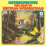 Title: Retrospective: The Best of Buffalo Springfield, Artist: Buffalo Springfield