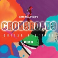Title: Eric Clapton's Crossroads Guitar Festival 2019, Artist: Clapton,Eric
