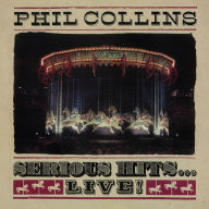 Title: Serious Hits...Live!, Artist: Phil Collins