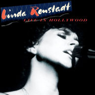 Title: Live in Hollywood, Artist: Linda Ronstadt