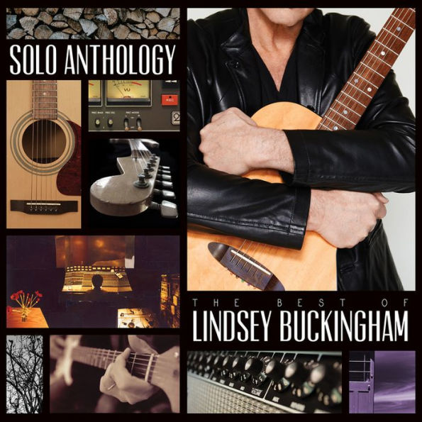 Solo Anthology: The Best of Lindsey Buckingham